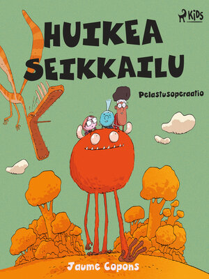 cover image of Huikea seikkailu 4